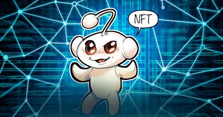 Reddit có thể đang chuẩn bị ra mắt nền tảng NFT của riêng mình