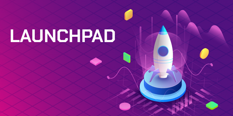 Launchpad – một trong những giải pháp hỗ trợ các start-up blockchain thực hiện ước mơ trở thành “kỳ lân công nghệ”
