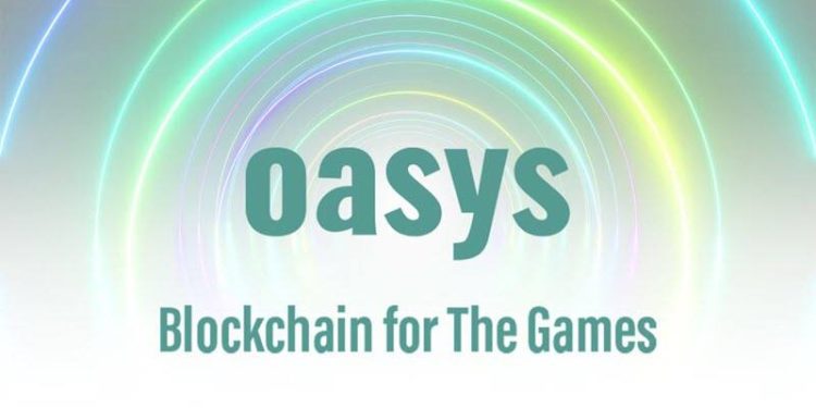 Oasys – Blockchain dành riêng cho game có gì đặc biệt?