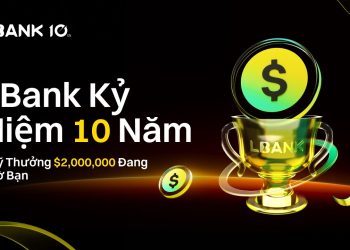 Lbank kỷ niệm 10 năm với chiến dịch 2 triệu USD: Quay số may mắn 100%, cuộc đua giao dịch hợp đồng tương lai và phần thưởng bonus