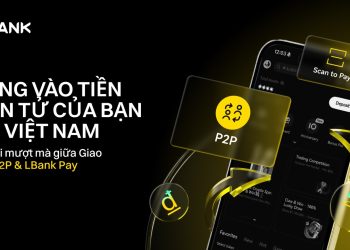 LBank ra mắt giải pháp One-Stop Crypto On/Off-Ramp tại Việt Nam, tích hợp liền mạch giữa giao dịch P2P và LBank Pay